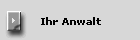 Ihr Anwalt